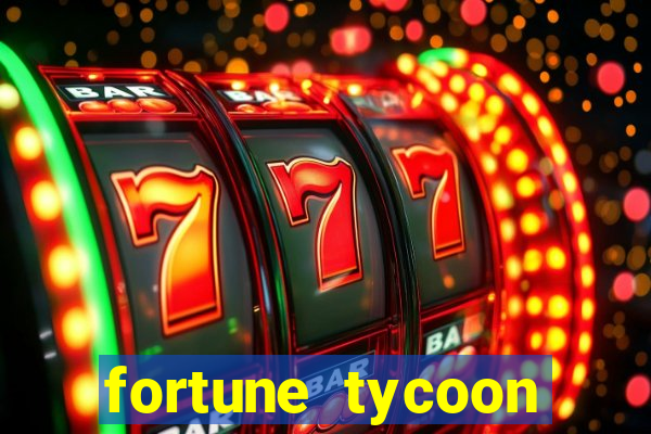 fortune tycoon slots download